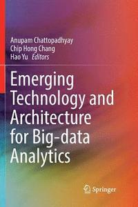 bokomslag Emerging Technology and Architecture for Big-data Analytics