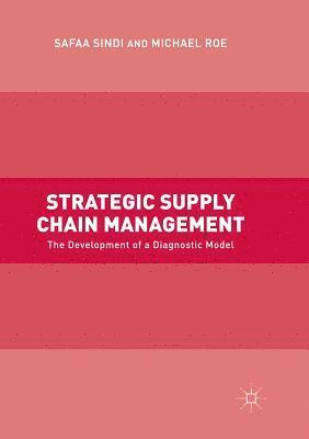 bokomslag Strategic Supply Chain Management