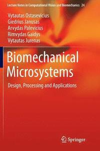 bokomslag Biomechanical Microsystems