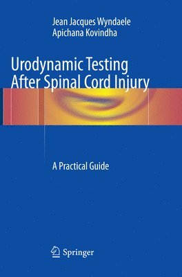 bokomslag Urodynamic Testing After Spinal Cord Injury