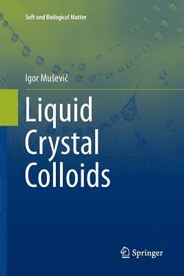 bokomslag Liquid Crystal Colloids