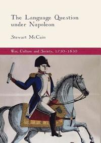 bokomslag Language Question under Napoleon