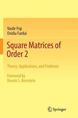 Square Matrices of Order 2 1