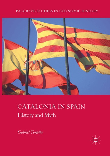 Gabriel Tortella - Catalonia in Spain, Häftad