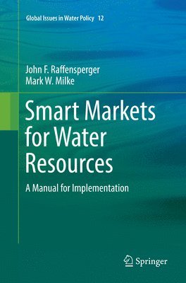 bokomslag Smart Markets for Water Resources