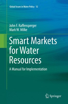 bokomslag Smart Markets for Water Resources