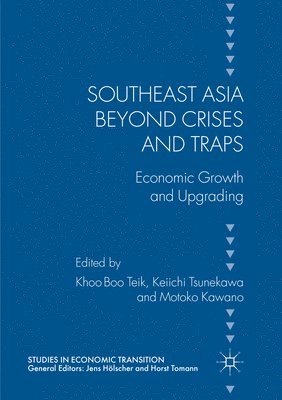 Boo Teik Khoo, Keiichi Tsunekawa, Motoko Kawano - Southeast Asia beyond Crises and Traps, Häftad