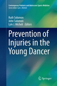bokomslag Prevention of Injuries in the Young Dancer