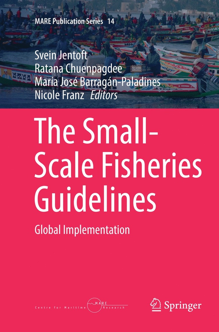 The Small-Scale Fisheries Guidelines 1