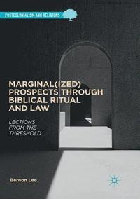 bokomslag Marginal(ized) Prospects through Biblical Ritual and Law