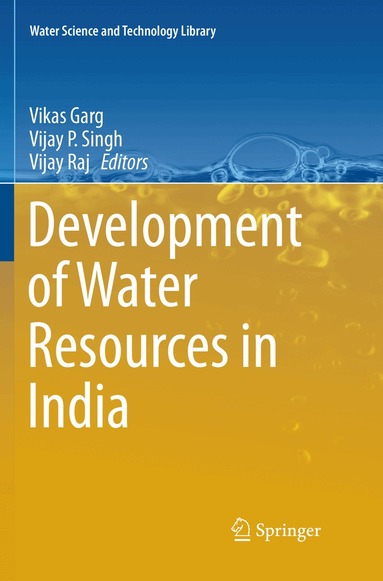 Vikas Garg, Vijay P. Singh, Vijay Raj - Development of Water Resources in India, Häftad