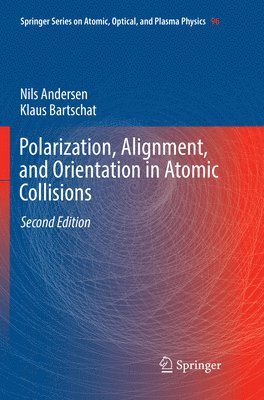 bokomslag Polarization, Alignment, and Orientation in Atomic Collisions