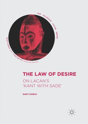 Dany Nobus - Law of Desire, Häftad