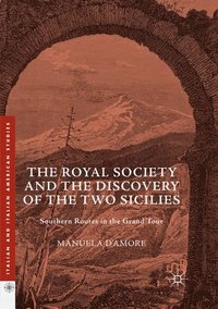 bokomslag The Royal Society and the Discovery of the Two Sicilies