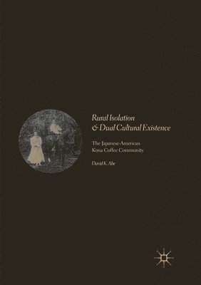 Rural Isolation and Dual Cultural Existence 1