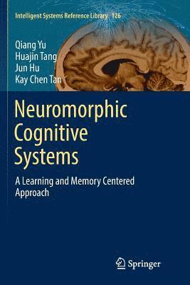 Neuromorphic Cognitive Systems 1