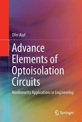 Advance Elements of Optoisolation Circuits 1