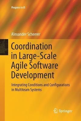 Coordination in Large-Scale Agile Software Development 1