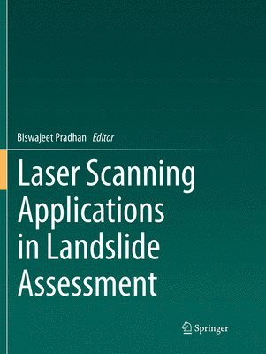 Laser Scanning Applications in Landslide Assessment 1