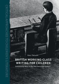 bokomslag British Working-Class Writing for Children