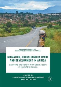 bokomslag Migration, Cross-Border Trade and Development in Africa