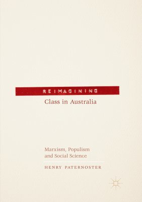 bokomslag Reimagining Class in Australia