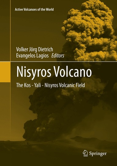 Volker Jörg Dietrich, Evangelos Lagios - Nisyros Volcano, Häftad