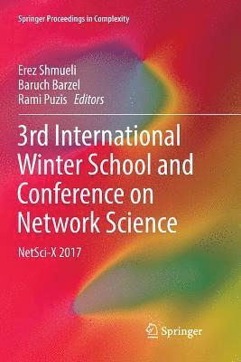 bokomslag 3rd International Winter School and Conference on Network Science