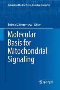 bokomslag Molecular Basis for Mitochondrial Signaling