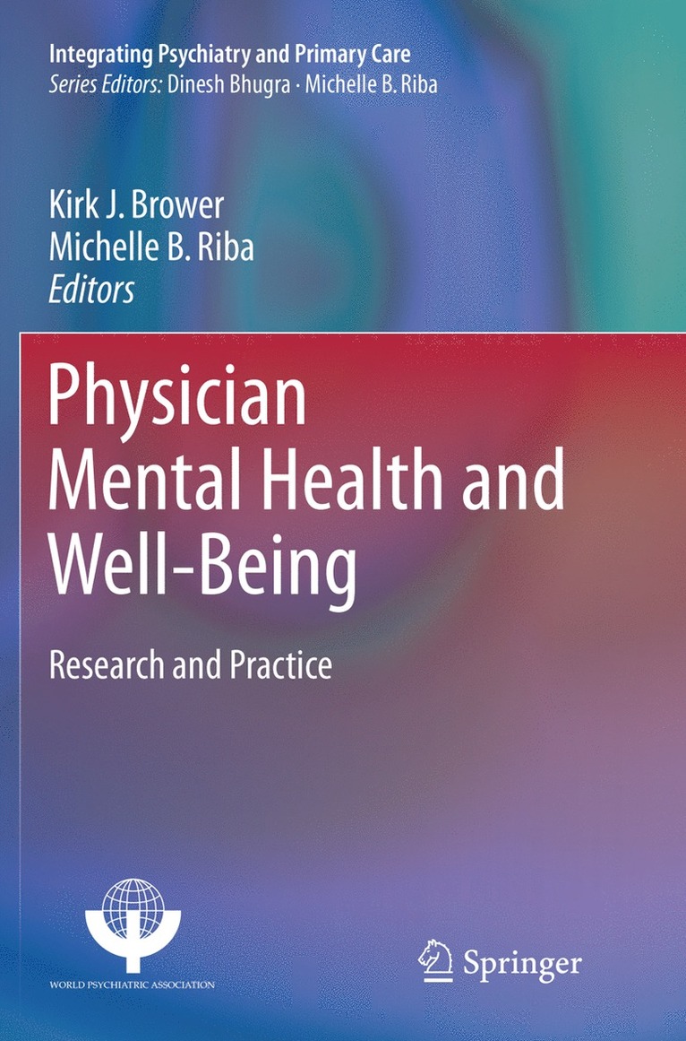 Physician Mental Health and Well-Being 1