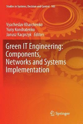 bokomslag Green IT Engineering: Components, Networks and Systems Implementation