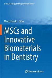 bokomslag MSCs and Innovative Biomaterials in Dentistry