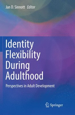 bokomslag Identity Flexibility During Adulthood