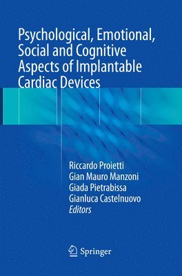 bokomslag Psychological, Emotional, Social and Cognitive Aspects of Implantable Cardiac Devices