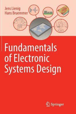 Fundamentals of Electronic Systems Design 1