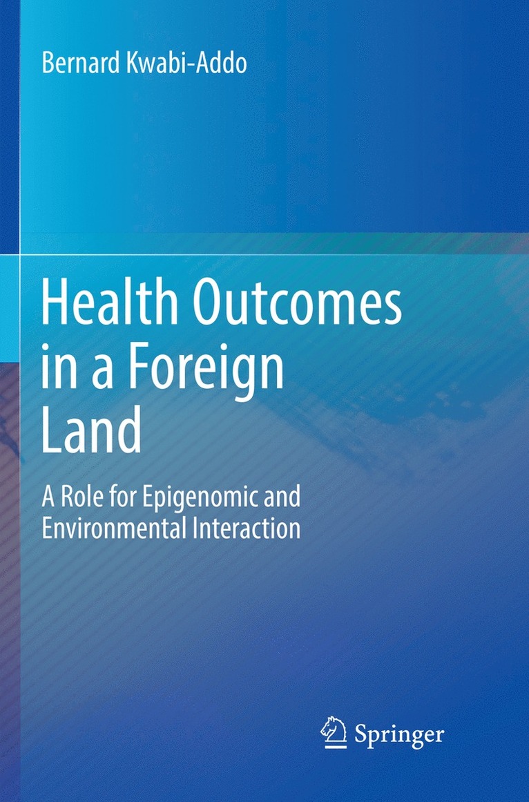 Health Outcomes in a Foreign Land 1