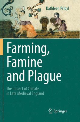 Farming, Famine and Plague 1