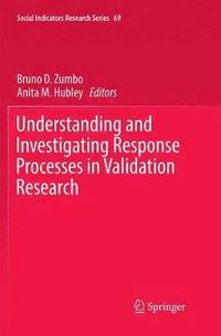 bokomslag Understanding and Investigating Response Processes in Validation Research