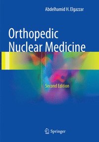 bokomslag Orthopedic Nuclear Medicine