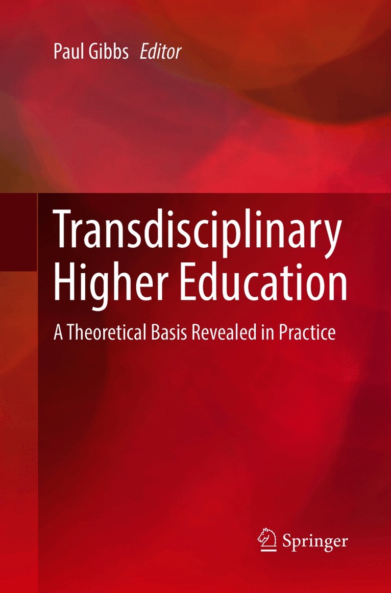 Paul Gibbs - Transdisciplinary Higher Education, Häftad