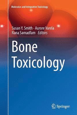 bokomslag Bone Toxicology