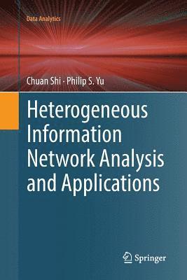 bokomslag Heterogeneous Information Network Analysis and Applications