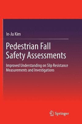 bokomslag Pedestrian Fall Safety Assessments