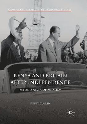 Kenya and Britain after Independence 1