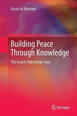 bokomslag Building Peace Through Knowledge