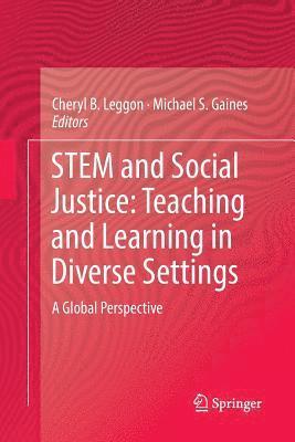 bokomslag STEM and Social Justice: Teaching and Learning in Diverse Settings