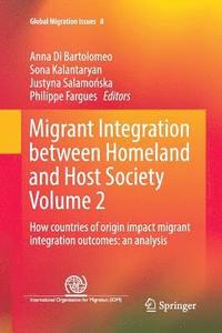 bokomslag Migrant Integration between Homeland and Host Society Volume 2