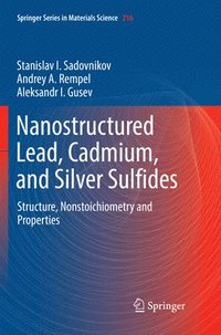 bokomslag Nanostructured Lead, Cadmium, and Silver Sulfides