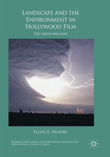 Ellen E. Moore - Landscape and the Environment in Hollywood Film, Häftad