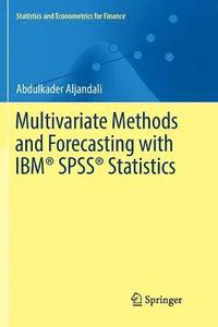 bokomslag Multivariate Methods and Forecasting with IBM¿ SPSS¿ Statistics
